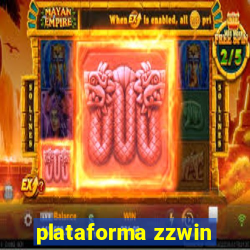 plataforma zzwin